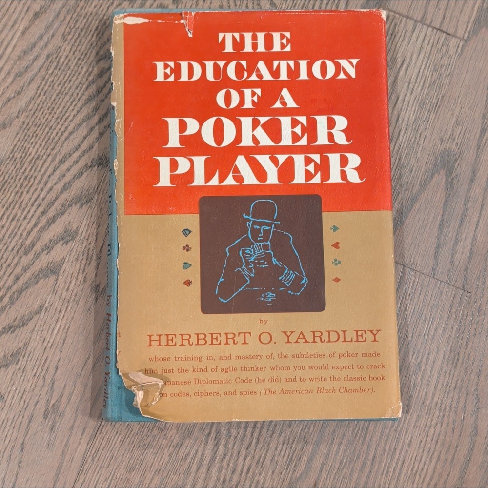 The Education of a Poker Player by Herbert O. Yardley HC 1957